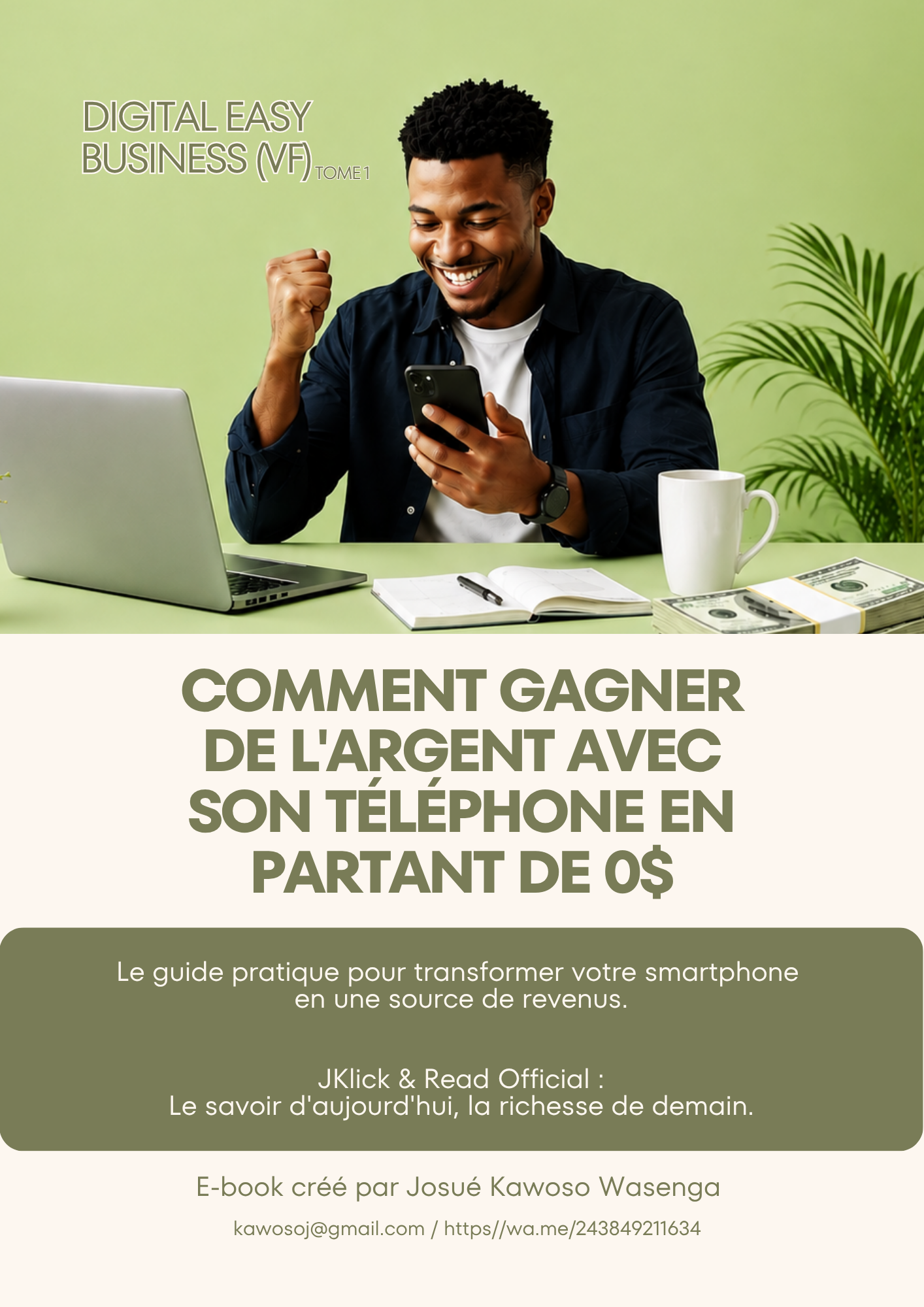 Comment gagner de l'argent avec son téléphone en partant de 0 $ _ Tome 1